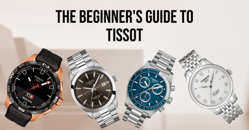 The Beginner's Guide to Tissot Watches